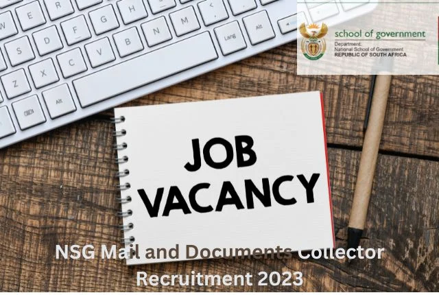 How to Apply for the NSG Mail and Documents Collector Position